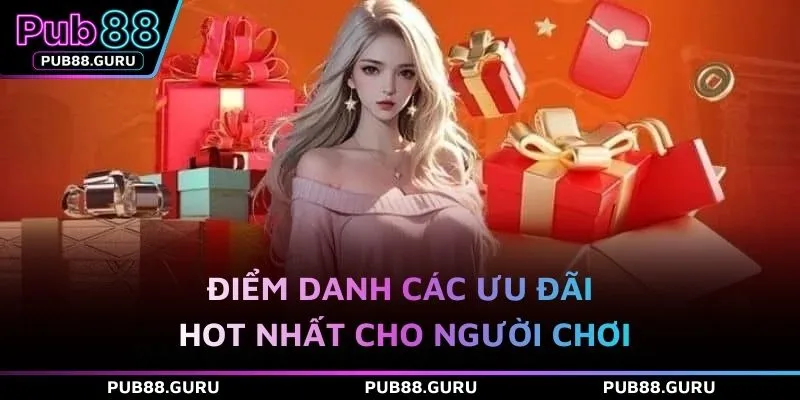 Điểm danh các ưu đãi hot nhất cho người chơi